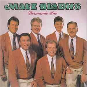 Matz Bladhs - Stormande Hav FLAC