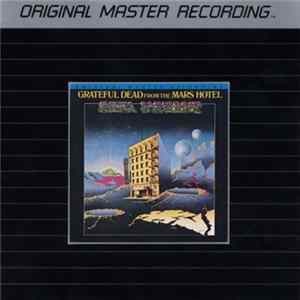 Grateful Dead - From The Mars Hotel FLAC