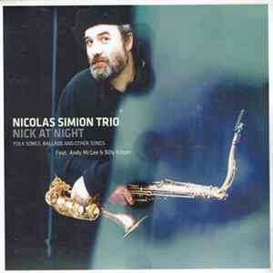 Nicolas Simion Trio - Nick At Night FLAC