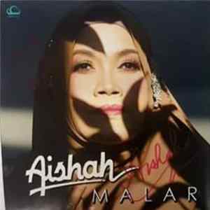 Aishah - Malar FLAC