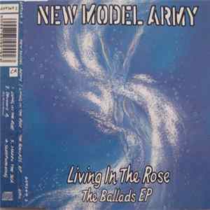 New Model Army - Living In The Rose - The Ballads EP FLAC