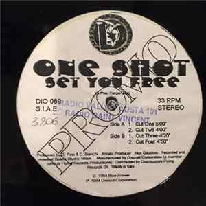 One Shot - Set You Free FLAC