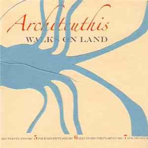 Architeuthis Walks On Land - Architeuthis Walks On Land FLAC