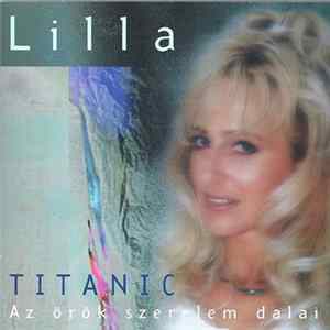 Vincze Lilla - Titanic - Az Örök Szerelem Dalai FLAC