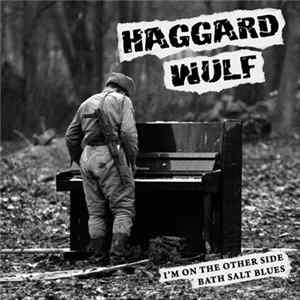 Haggard Wulf , The Stalnaker Brothers - Haggard Wulf and The Stalnaker Brothers FLAC