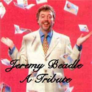 Various - Jeremy Beadle A Tribute FLAC