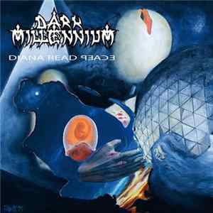Dark Millennium - Diana Read Peace FLAC