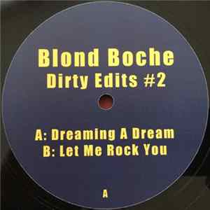 Blond Boche - Dirty Edits #2 FLAC