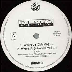 D.J. Miko / Q & Q - What's Up / Batuca Gum FLAC