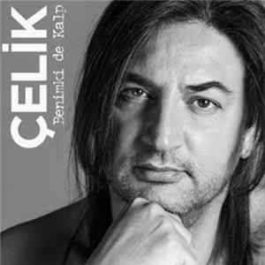 Çelik - Benimki De Kalp FLAC