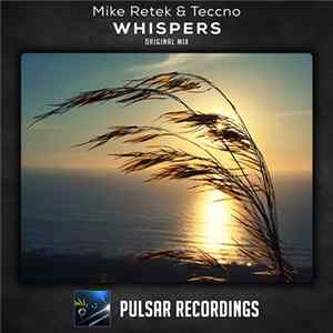 Mike Retek & Teccno - Whispers FLAC