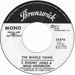 E. Rodney Jones & Willie Henderson - The Whole Thing FLAC