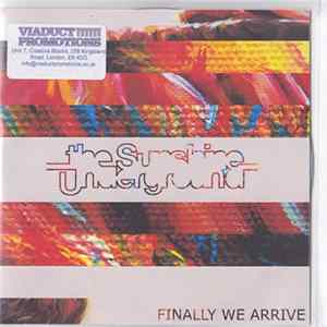 The Sunshine Underground - Finally We Arrive FLAC