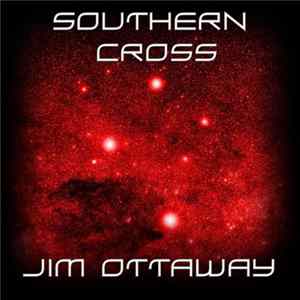 Jim Ottaway - Southern Cross FLAC