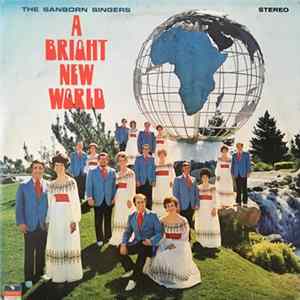 The Sanborn Singers - A Bright New World FLAC