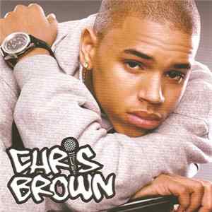 Chris Brown - Chris Brown FLAC
