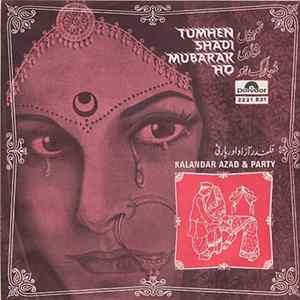 Kalandar Azad & Party - Tumhen Shadi Mubarak Ho FLAC