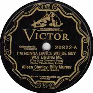 Aileen Stanley - Billy Murray / Aileen Stanley - Johnny Marvin - I'm Gonna Dance Wit De Guy Wot Brung Me (The Gum Chewers Song) / I Walked Back From The Buggy Ride FLAC