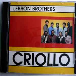 Lebron Brothers - Criollo FLAC