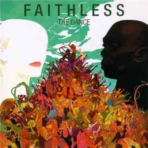 Faithless - The Dance FLAC