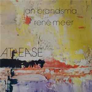 Jan Brandsma, René Meer - At Ease FLAC