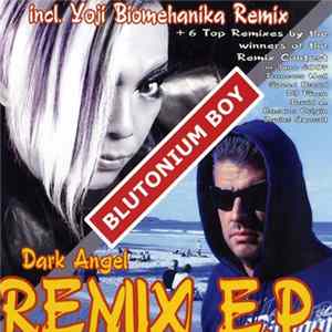 Blutonium Boy - Dark Angel Remix EP FLAC