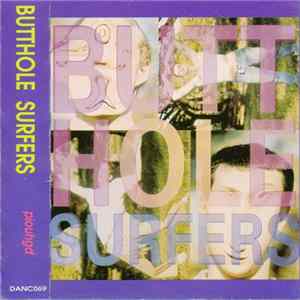 Butthole Surfers - Piouhgd FLAC