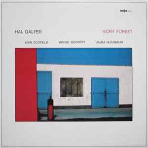 Hal Galper - Ivory Forest FLAC