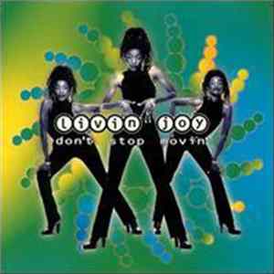 Livin' Joy - Don't Stop Movin' FLAC