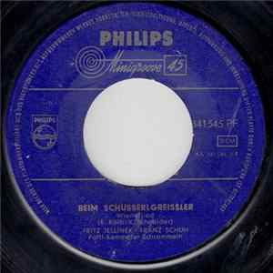 Fritz Jellinek - Franz Schuh / Franz Schuh - Beim Schüsserlgreissler / Erst Wenn Der Milchmann FLAC
