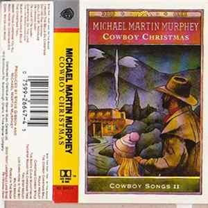 Michael Martin Murphey - Cowboy Christmas (Cowboy Songs II) FLAC