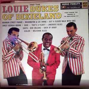 Louis Armstrong And The Dukes Of Dixieland - Louie And The Dukes Of Dixieland FLAC