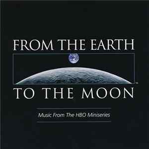 Various - From The Earth To The Moon (Music From The HBO Miniseries) FLAC