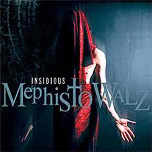 Mephisto Walz - Insidious FLAC