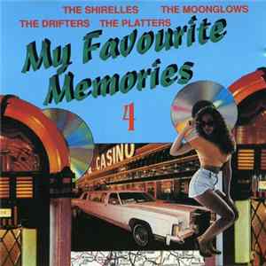 Various - My Favourite Memories Vol.4 FLAC