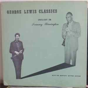 Sammy Rimington With Kid Martyn's Rhythm Section - George Lewis Classics Spotlight On Sammy Rimington FLAC