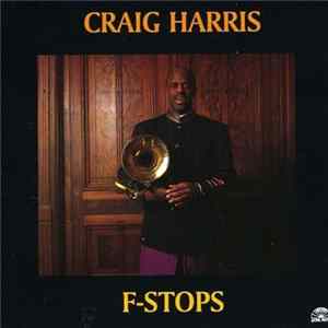 Craig Harris - F-Stops FLAC