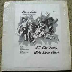 Elton John - All The Young Girls Love Alice FLAC