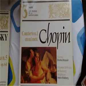 Chopin - Branka Musulin, Orquesta Sinfónica De Bamberg, Heinz Wallberg - Concierto n.1 en mi men. FLAC