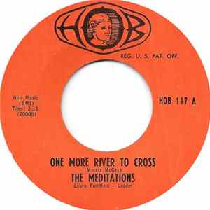 The Meditations - One More River To Cross FLAC