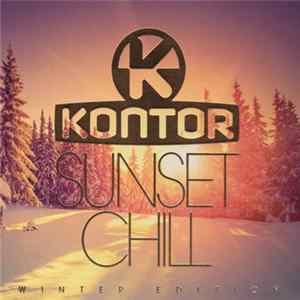 Various - Kontor Sunset Chill Winter Edition FLAC