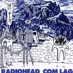 Radiohead - Com Lag FLAC