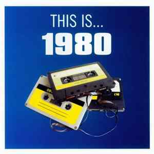 Various - This Is… 1980 FLAC