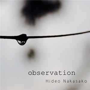 Hideo Nakasako - Observation FLAC