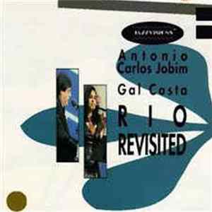 Antonio Carlos Jobim, Gal Costa - Rio Revisited FLAC