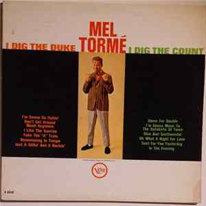 Mel Tormé - I Dig The Duke - I Dig The Count FLAC