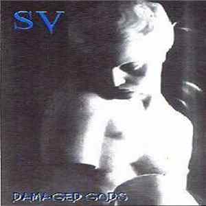 SV - Damaged Gods FLAC