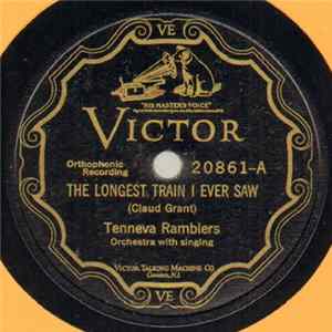 Tenneva Ramblers - The Longest Train I Ever Saw / Sweet Heaven When I Die FLAC