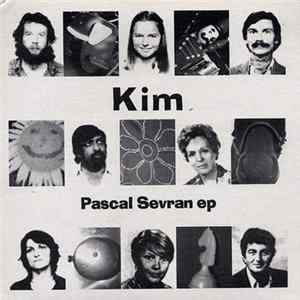 Kim - Pascal Sevran Ep FLAC