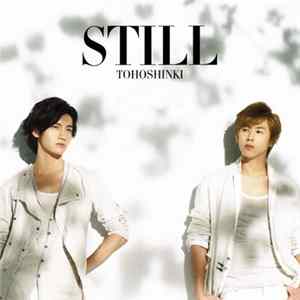 Tohoshinki - Still FLAC